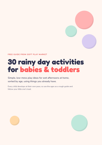30 rainy day activities for babies and toddlers